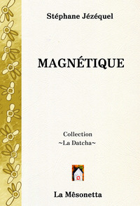 Magnétique