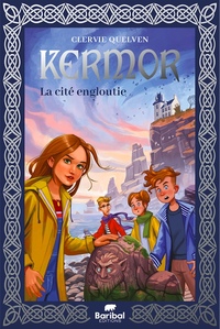KERMOR - T01 - LA CITE ENGLOUTIE