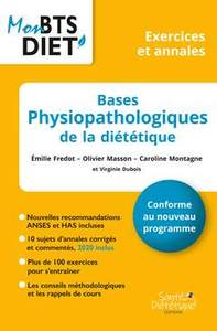 BASES PHYSIOPATHOLOGIQUES DE LA DIETETIQUE