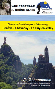 GENEVE_CHAVANAY_LE PUY EN VELAY - COMPOSTELLE_GENEVE_CHAVANAY_LE PUY EN VELAY EDITION 2024/2025
