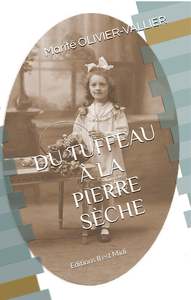 DU TUFFEAU À LA PIERRE SÈCHE