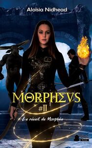 MORPHEUS #2 - LE REVEIL DE MORPHEE