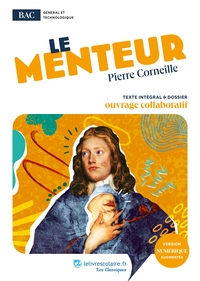 Le Menteur, Pierre Corneille