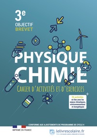 CAHIER PHYSIQUE CHIMIE 3E, EDITION 2023