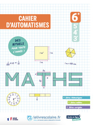 Mathématiques 6e 2026 - cahier d'automatismes