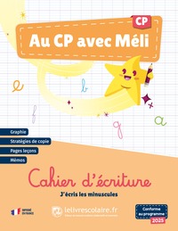Au CP avec Méli - J'écris les minuscules - cahier d'écriture