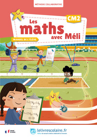 Les maths avec Méli CM2 - manuel élève