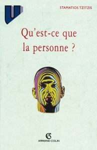 QU'EST-CE QUE LA PERSONNE ?