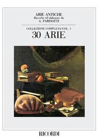 ARIE ANTICHE : 30 ARIE VOL. 1