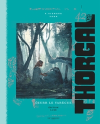 Thorgal luxes - Tome 42 - Özurr le Varègue luxe