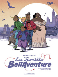 La Famille Bellaventure - Tome 3 - Ses plus belles fausses notes