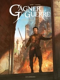 Gagner la guerre - Tome 5 - Retour en grâce