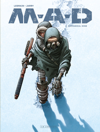 M.A.D. - Tome 2 - Mechanical Mind