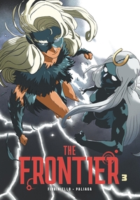 THE FRONTIER - TOME 3