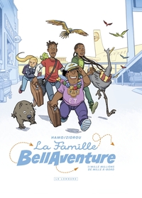 LA FAMILLE BELLAVENTURE - TOME 1 - MILLE MILLIONS DE MILLE A-BORD