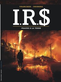 I.R.$ - Tome 23 - Fraude à la Terre