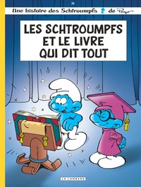 LES SCHTROUMPFS LOMBARD - TOME 26 - LES SCHTROUMPFS ET LE LIVRE QUI DIT TOUT / EDITION SPECIALE (OP