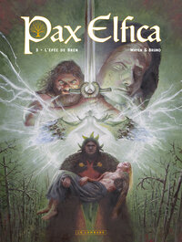 Pax Elfica - Tome 3 - L'épée de Bren