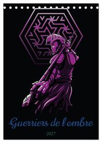 Guerriers de l'ombre (Calendrier de bureau 2027 DIN A5 horizontal), CALVENDO calendrier mensuel