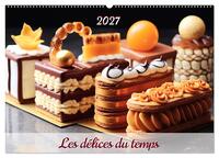 Les délices du temps (Calendrier mural 2027 DIN A2 vertical), CALVENDO calendrier mensuel
