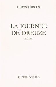 La Journée De Dreuze