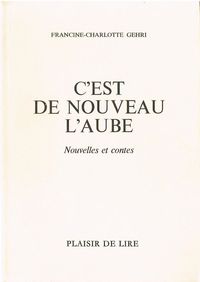 C'Est De Nouveau L'Aube