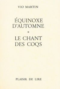 Équinoxe D'Automne Chant Des Coqs