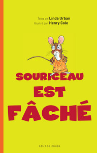 SOURICEAU EST FACHE