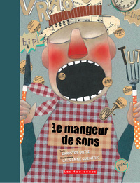 Le Mangeur de sons