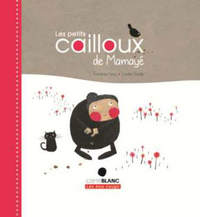 Les Petits cailloux de Mamayé