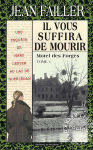 Il vous suffira de mourir