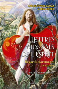 Lettres aux Amis de l'Esprit
