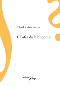 L'ENFER DU BIBLIOPHILE