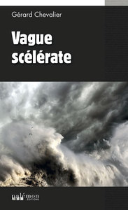 VAGUE SCELERATE