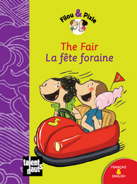 THE FAIR - LA FETE FORAINE