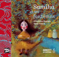 SAMIHA ET LES FANTOMES