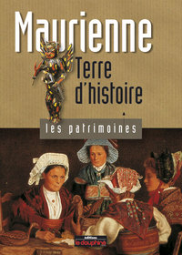 Maurienne terre d'histoire