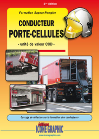 DESTOCKAGE Livre Formation Sapeur-pompier Conducteur porte-cellules - unité de valeur COD