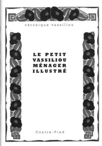 LE PETIT VASSILIOU MENAGER ILLUSTRE