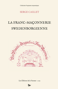 La Franc-maçonnerie swedenborgienne