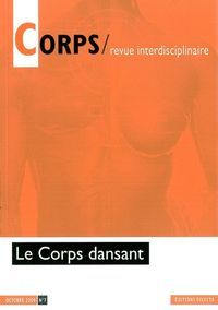 REVUE CORPS N 7 - LE CORPS DANSANT