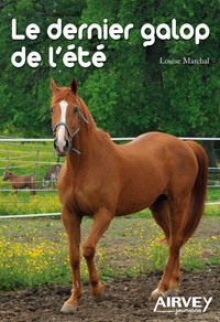 LE DERNIER GALOP DE L'ETE