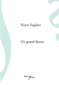 UN GRAND FLEUVE