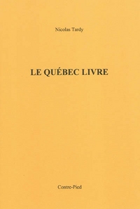 LE QUÉBEC LIVRE