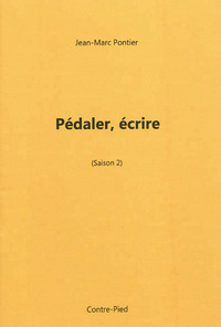 Pédaler, écrire (saison 2)