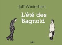 L' ETE DES BAGNOLD