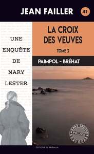 La Croix des Veuves T2
