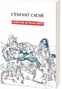 L'ENFANT CACHE