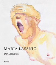 Maria Lassnig: Dialogues /anglais