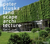 Peter Kluska Landscape Architecture /anglais